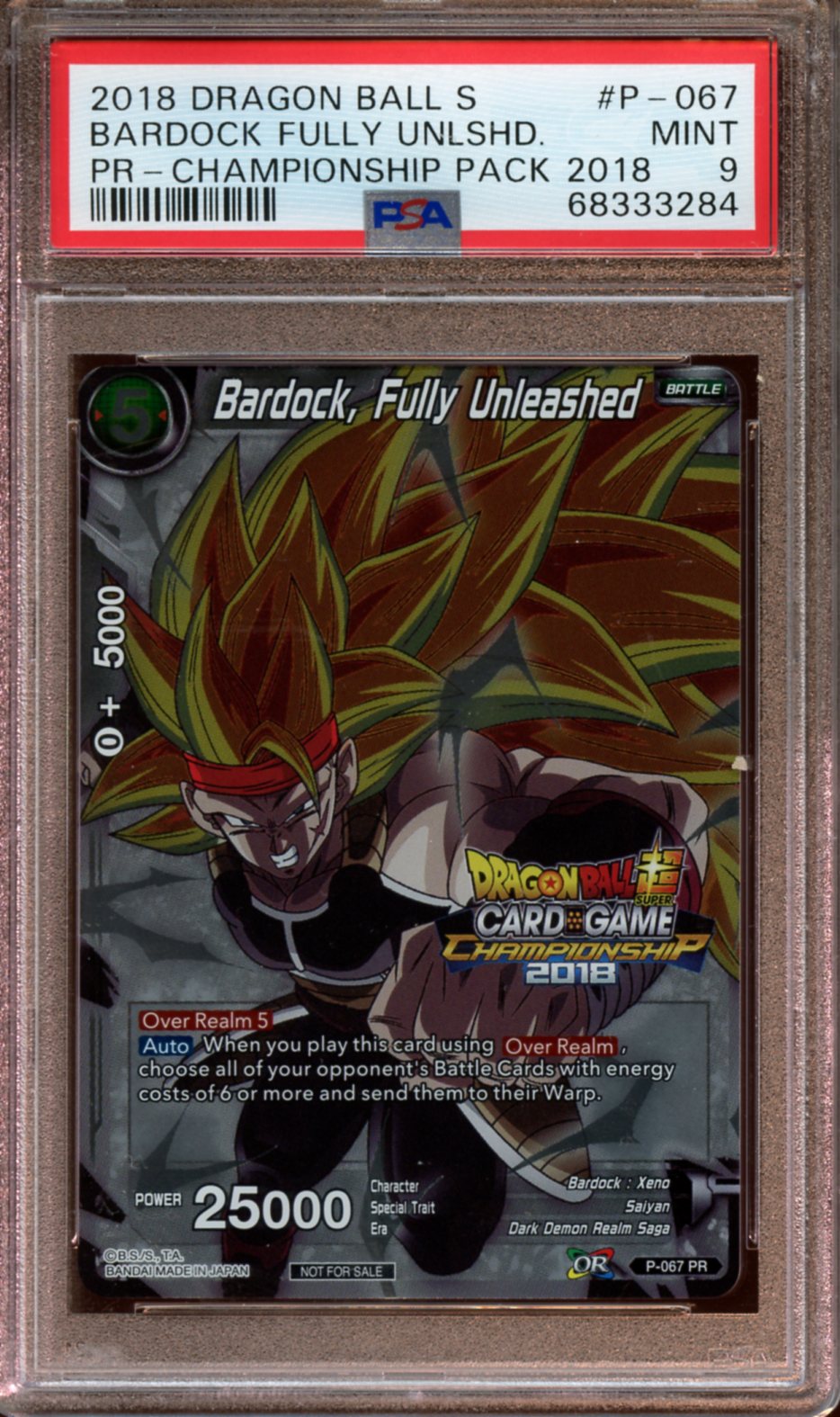 2018 Dragon Ball S Bardock Fully Unleashed Championship pack PSA 9